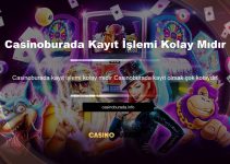 Casinoburada Kayıt İşlemi Kolay Mıdır