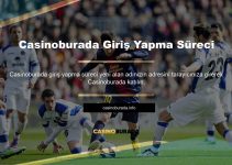 Casinoburada Giriş Yapma Süreci