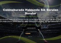 Casinoburada Hakkında Sık Sorulan Sorular